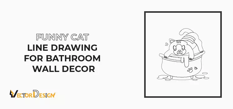 Funny cat line drawing for bathroom wall decor- vector design us, inc.