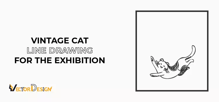 Vintage cat line drawing for the exhibition- vector design us, inc.