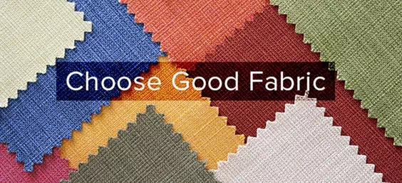 Choose Good Fabric
