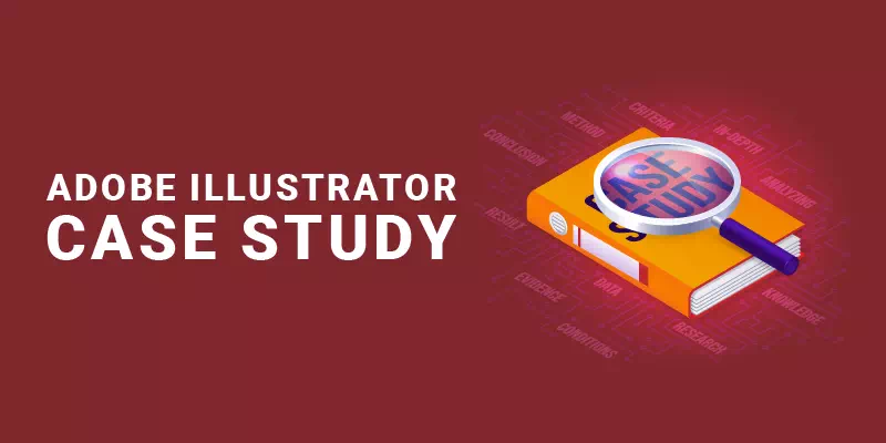 Case Study of Adobe Illustrator
