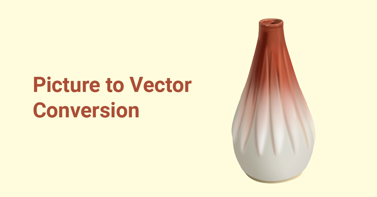 Picture to Vector Conversion Banner 1200 x 628