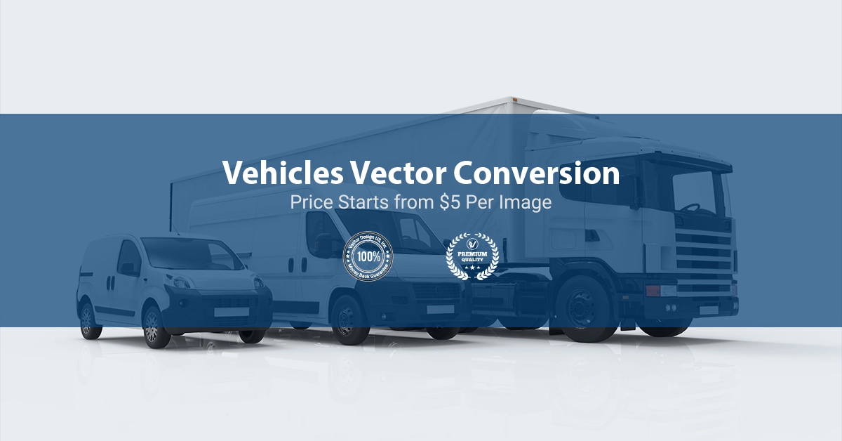 Vehicles Vector Conversion - Vector Design US, Inc.