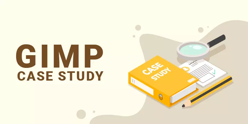 GIMP CASE STUDY-01