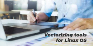 Top 26 Vectorizing tools for Linux OS