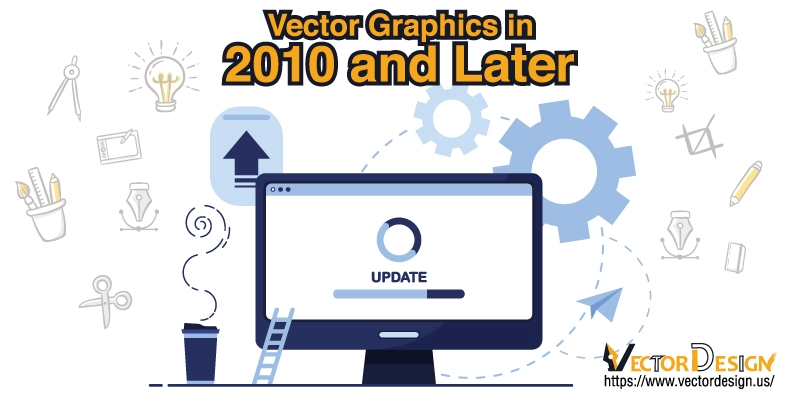 Vector Graphics in 2010 and Later