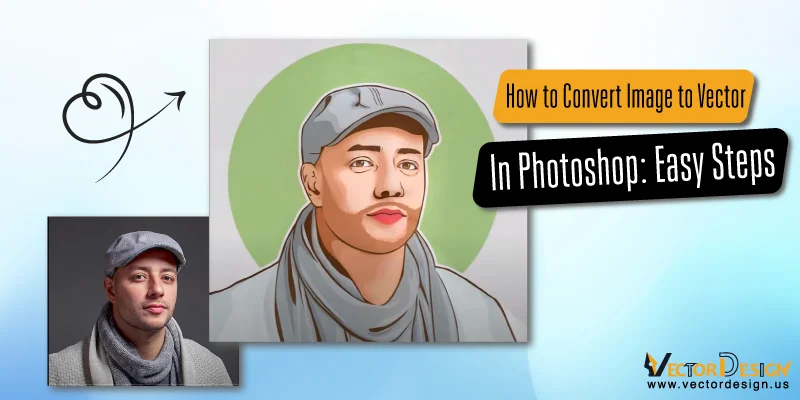 How to Convert Image to Vector in Photoshop