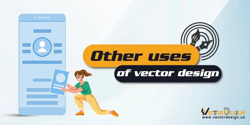 Other uses of vector design