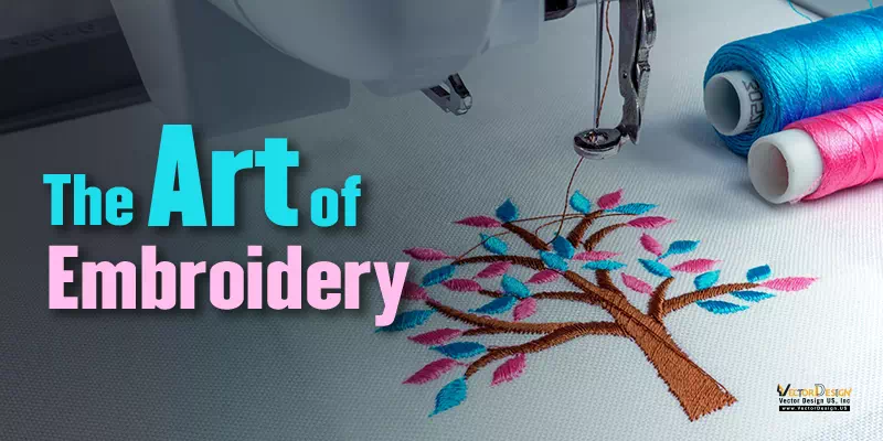 The Art of Embroidery Understanding the Digitizing Process