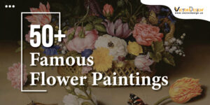 50 Famous Flower Paintings