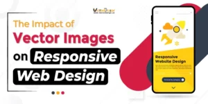 The Impact of Vector Images on Responsive Web Design