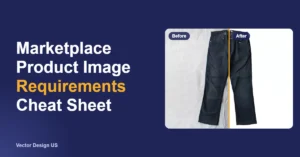 Product image requirements cheat sheet banner with a pair of jeans before and after background removal on pure white